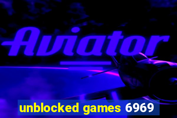 unblocked games 6969